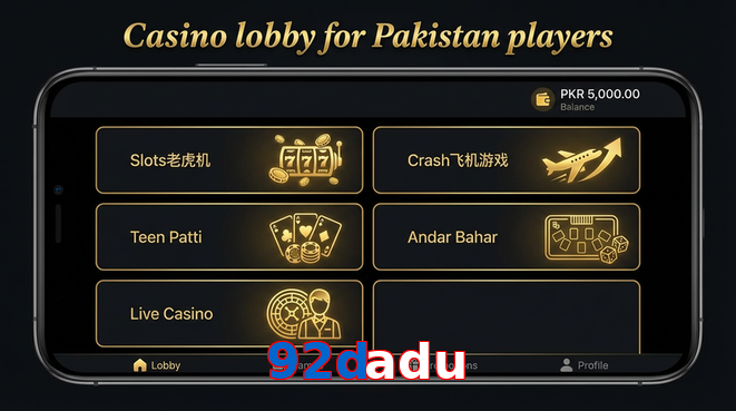Lobby view of 92Dadu for Pakistan users
